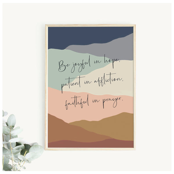 Be joyful in hope print Romans 12:12