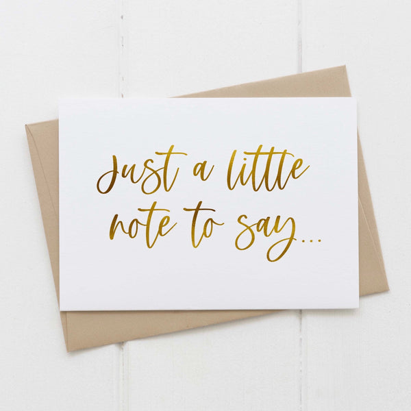 Just a little note to say foiled card
