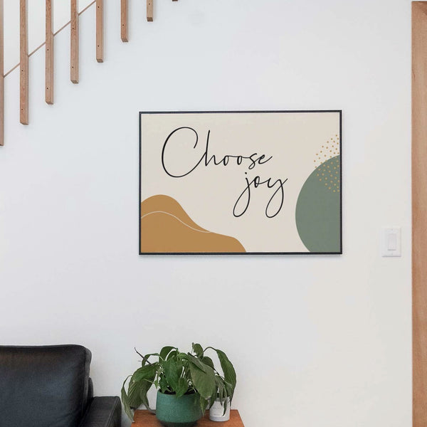 Choose joy print