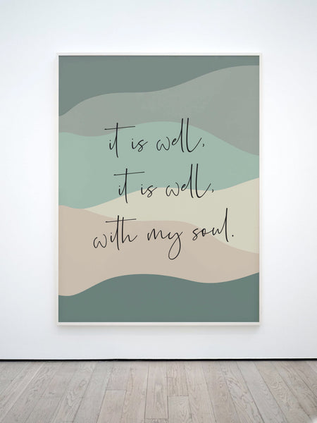 It is well with my soul print