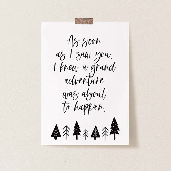 As soon as I saw you print