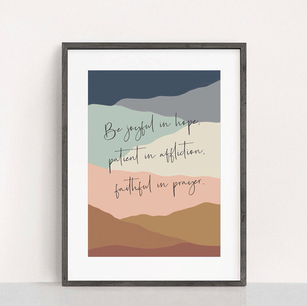 Be joyful in hope print Romans 12:12