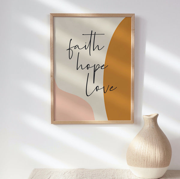 Faith hope love print