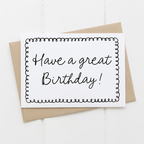 Birthday card - have a great birthday