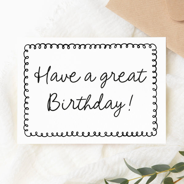 Birthday card - have a great birthday