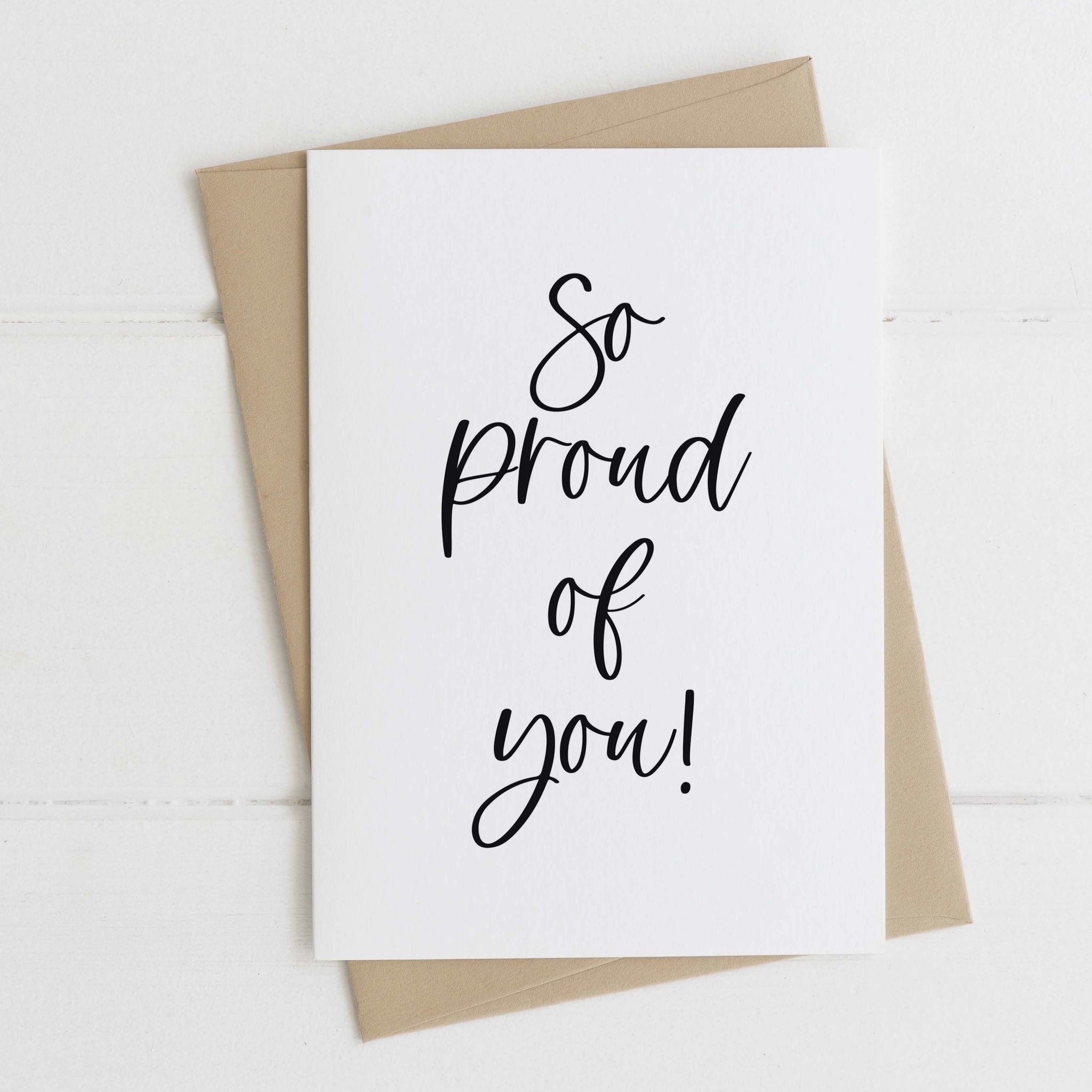 So proud of you card - monochrome