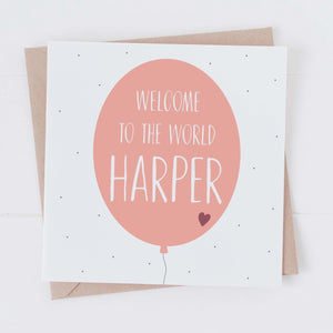 New baby girl card - welcome to the world personalised