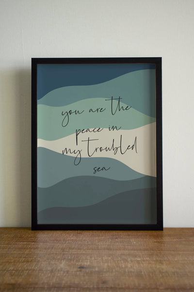 My lighthouse - You are the peace in my troubled sea print